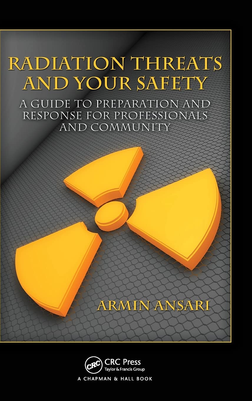 Radiation Safety Guide: Preparation & Response for Professionals & Communities | Emergency Preparedness & Disaster Readiness