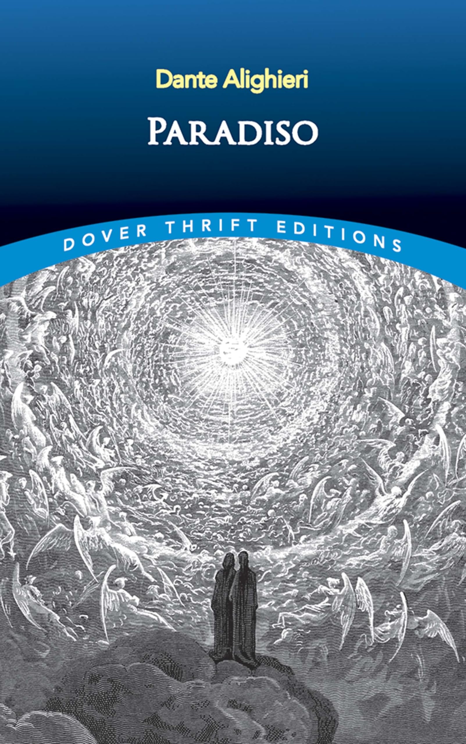 Paradiso (Dover Thrift Editions: Poetry) - Classic Italian Literature, Dante's Divine Comedy - Perfect for Book Clubs & Literature Studies
