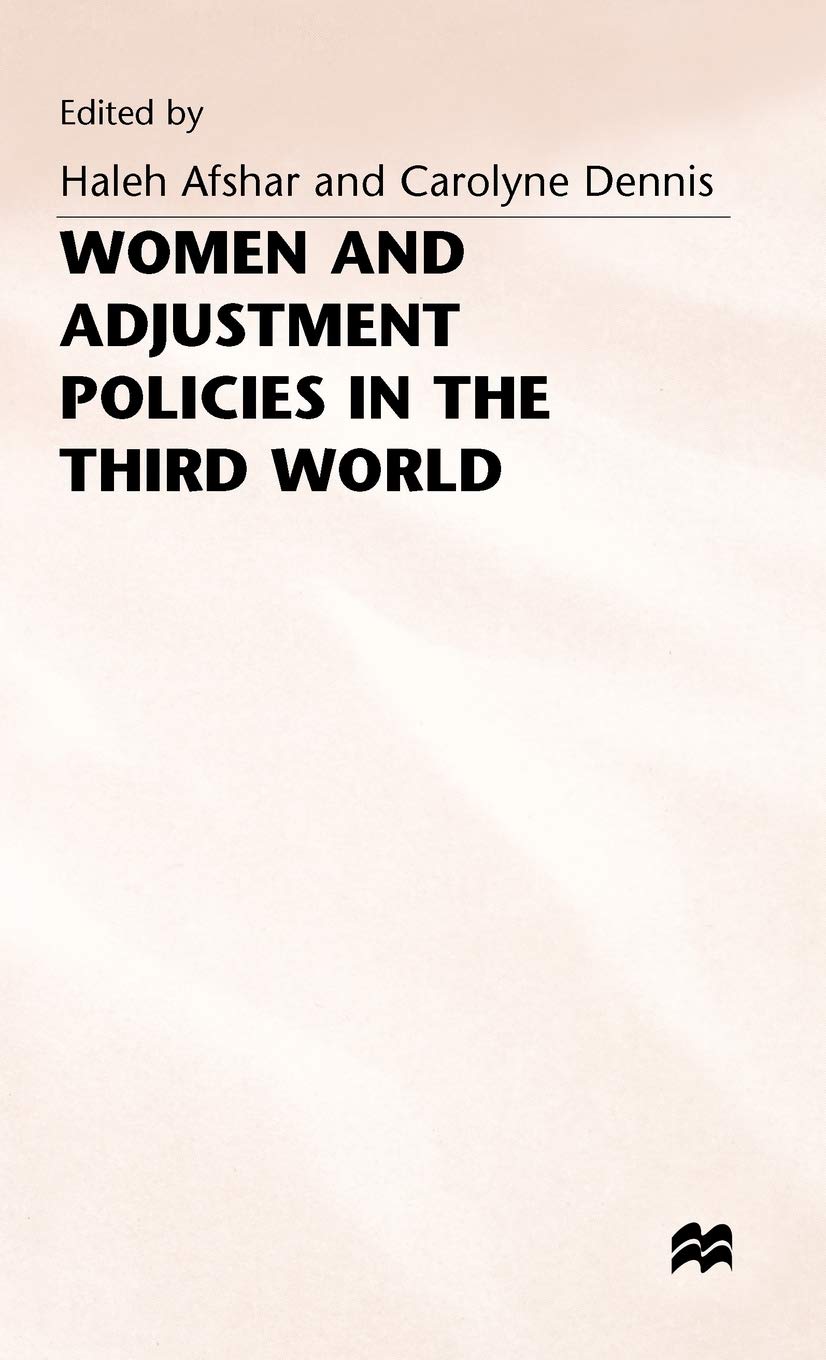 Women and Adjustment Policies in the Third World - Feminist Economics Book | Women's Studies at York Series | Academic Research & Gender Studies Resource