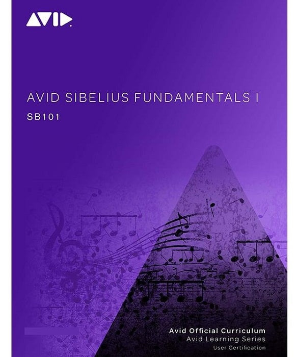 Avid Sibelius Fundamentals I (SB101) V8.6 English eBook - Music Notation Software for Composers & Arrangers