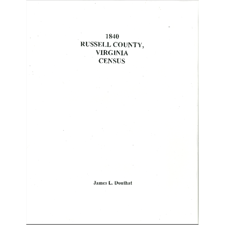 1840 Russell County Virginia Census Records - Genealogy & Family History Research - Perfect for Ancestry Research, Historical Studies, and Family Tree Projects