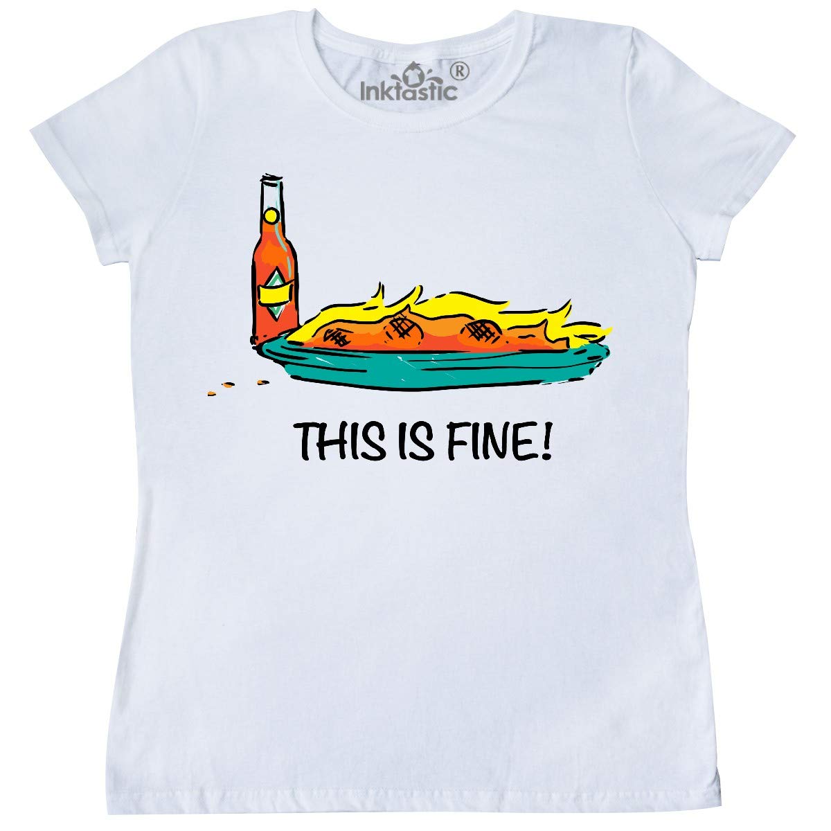 Inktastic This is Fine Burning Hot Sauce Women's T-Shirt - Funny Spicy Food Lover Graphic Tee for Casual Wear & Gifts