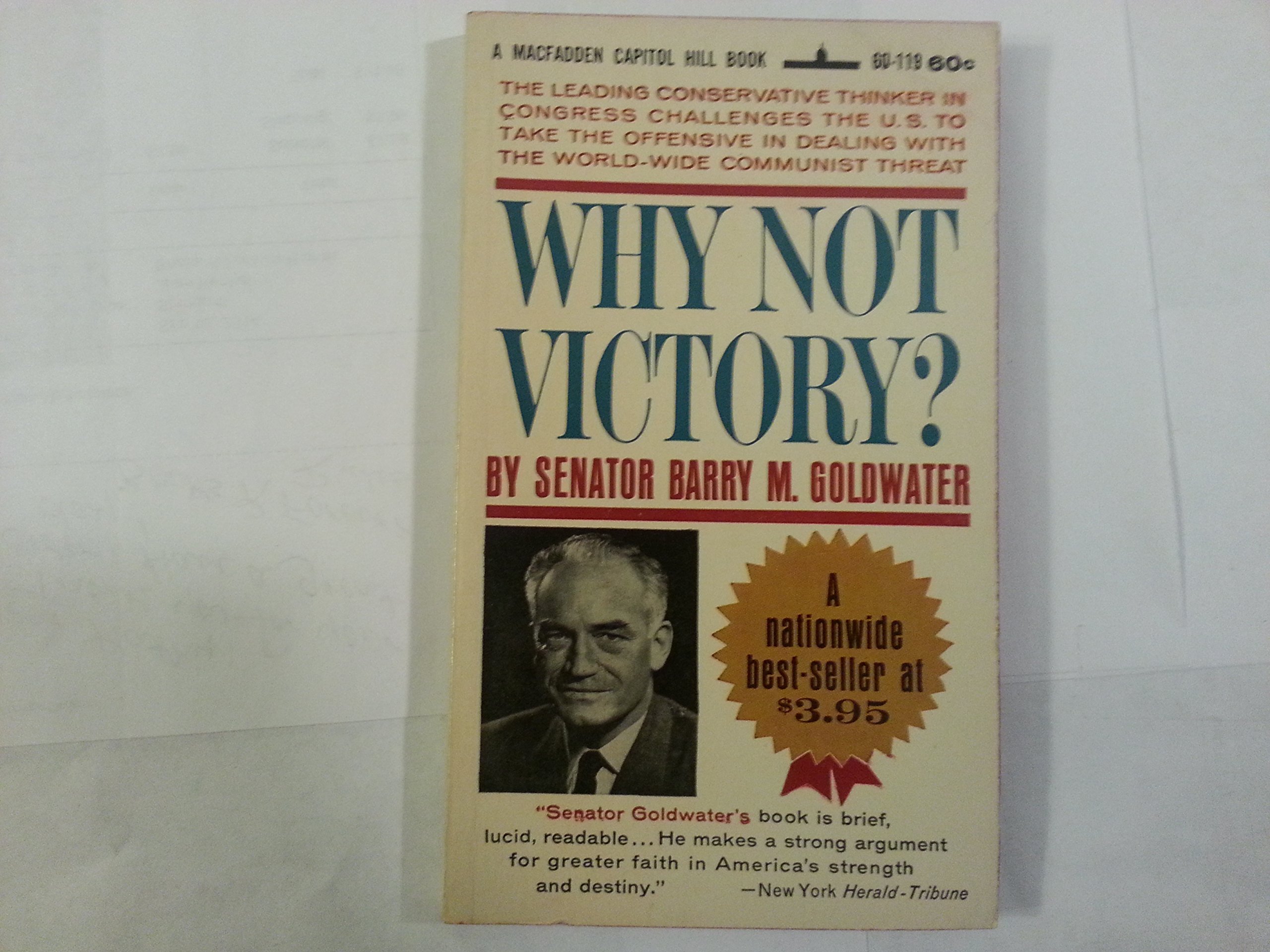 Why Not Victory?: A Fresh Perspective on American Foreign Policy - Essential Reading for Political Science Students & International Relations Enthusiasts
