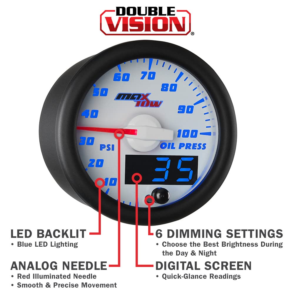 MaxTow Double Vision 100 PSI Oil Pressure Gauge Kit with Electronic Sensor - White Face & Blue LED Backlit Dial - Analog & Digital Readout - 2-1/16