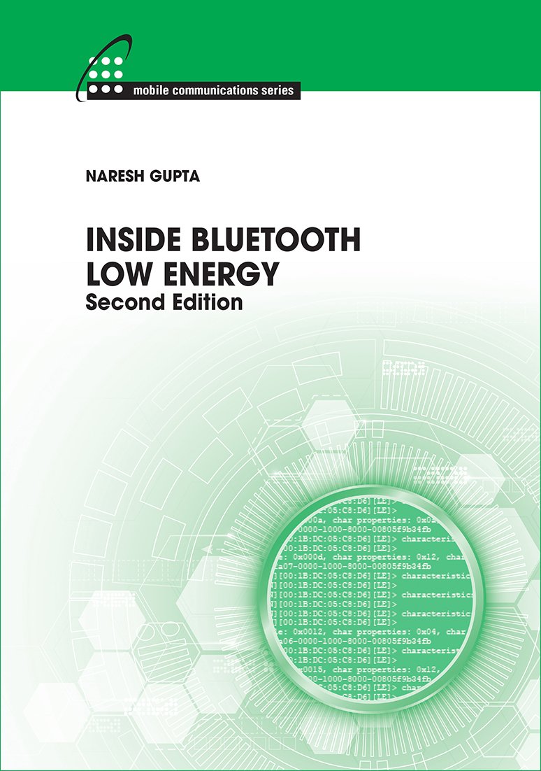Inside Bluetooth Low Energy (BLE) Technology - Complete Guide for Mobile Communications | Wireless Connectivity Solutions for IoT, Smart Homes & Wearable Devices