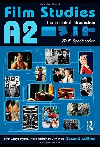 A2 Film Studies: The Essential Introduction by Sarah Casey Benyahia - Film Textbook for Students & Educators | Perfect for Film Analysis Classes & Independent Study