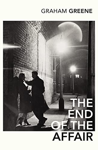 A Tale of Love, Betrayal, and Redemption: Inspired by 'The End of the Affair'