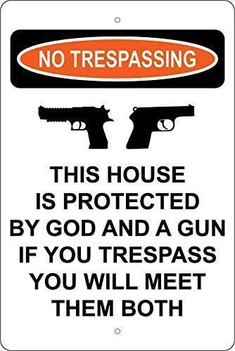 No Trespassing Sign - 8x12 Inch Metal Aluminum Plaque with 'This House is Protected by God & A Gun' Design - Rustic Home Security Decor for Front Door, Yard, or Ranch
