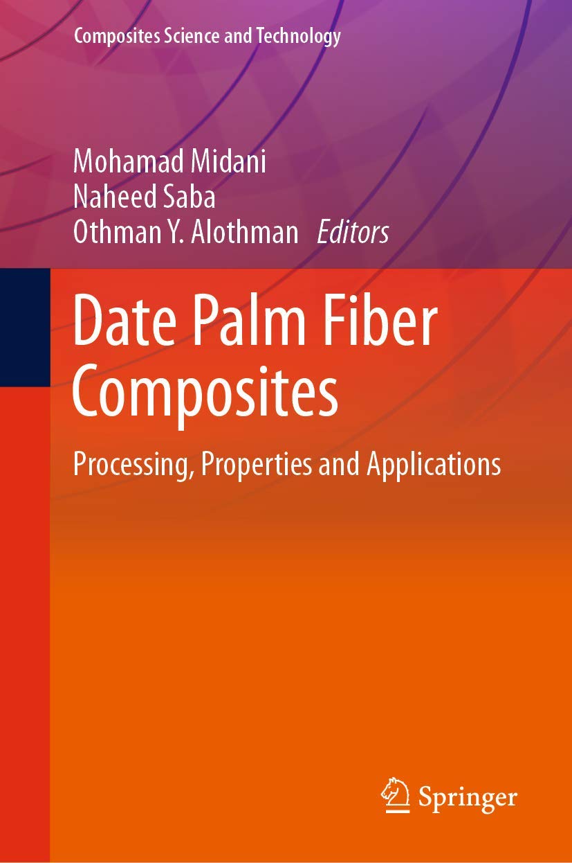 Date Palm Fiber Composites: Processing, Properties & Applications in Automotive & Construction Industries | Advanced Composite Materials Science
