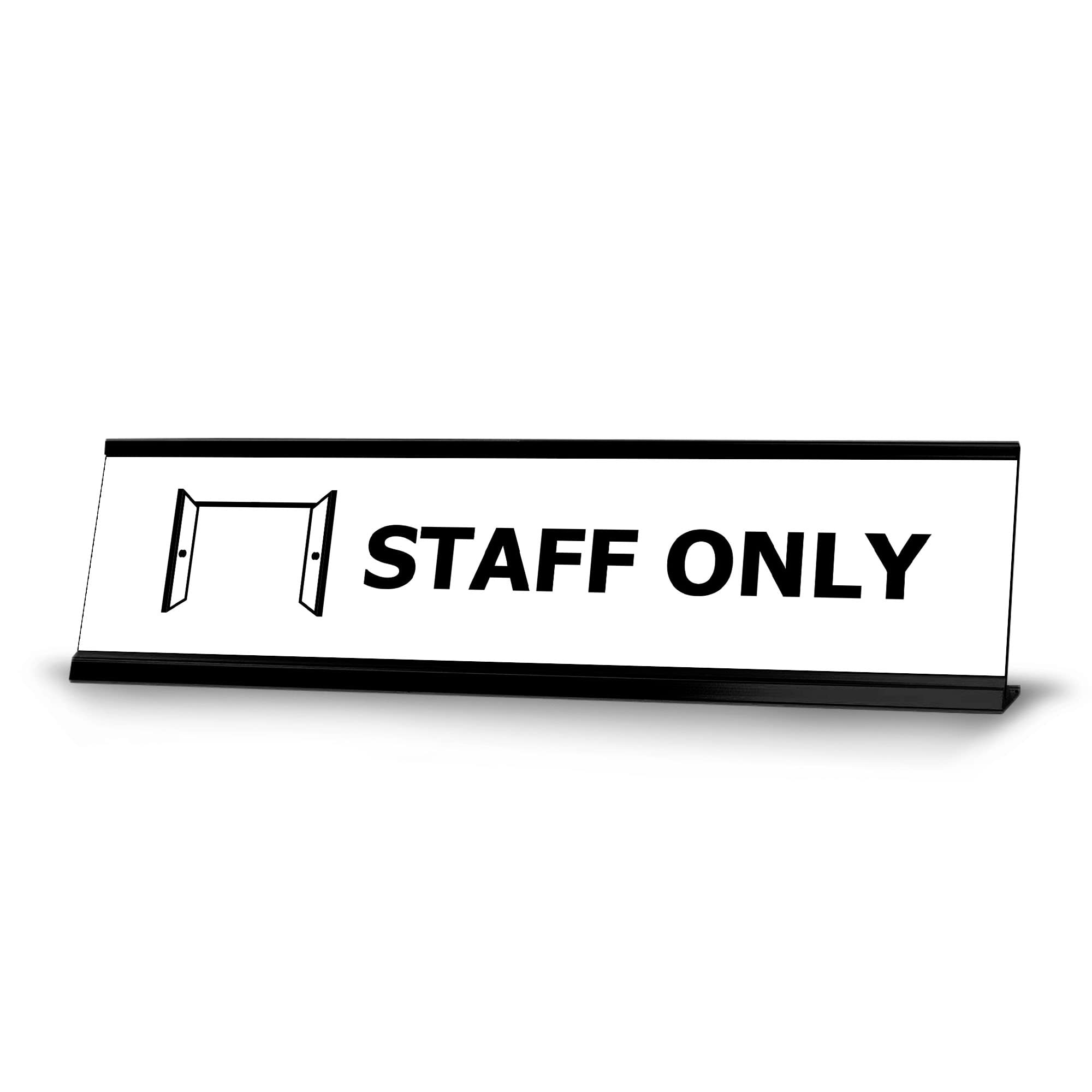 Black Frame Desk Sign (2 x 8 Inches) - Staff Only Office Sign for Reception, Counter, or Workspace - Professional Workplace Organization
