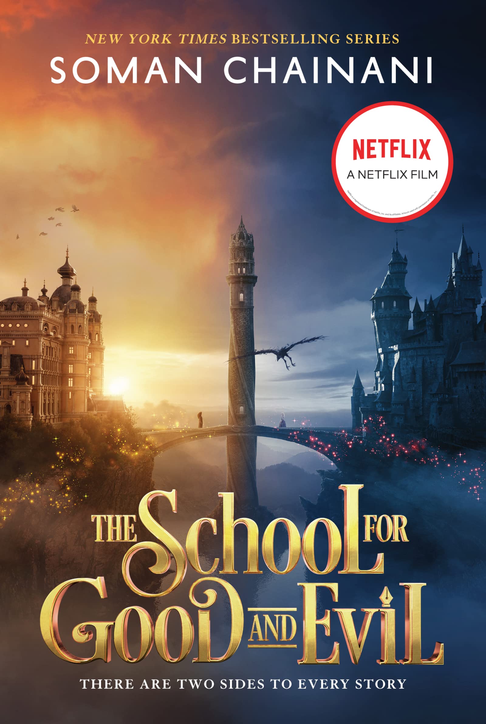 The School for Good and Evil: Official Movie Tie-In Edition - Now a Netflix Original Film (Book 1) | Fantasy Adventure Novel for Teens & Young Adults | Perfect for Fans of Magical School Stories