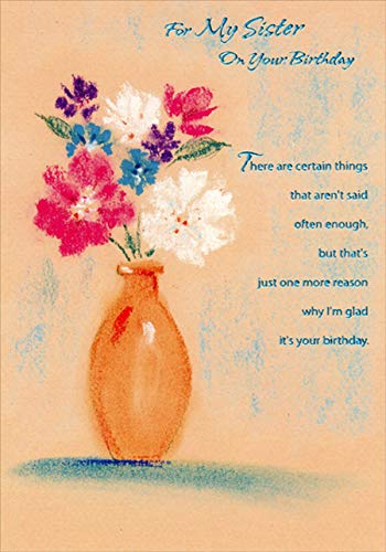 Designer Greetings 'There Are Certain Things' Floral Birthday Card - Orange Vase Illustration Sister Birthday Card for Women, Best Wishes Greeting Card - Perfect for Sister's Birthday, Anniversary & Special Occasions