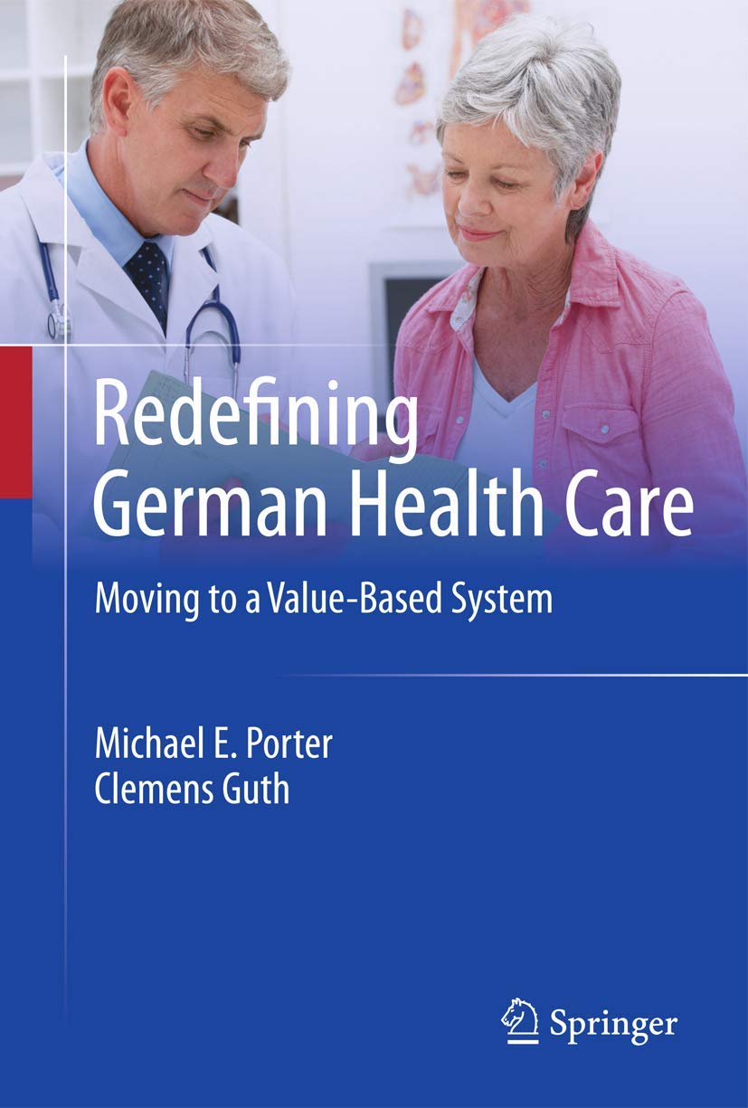 Redefining German Healthcare: Transitioning to a Value-Based System for Better Patient Outcomes | Medical Reform & Policy Analysis