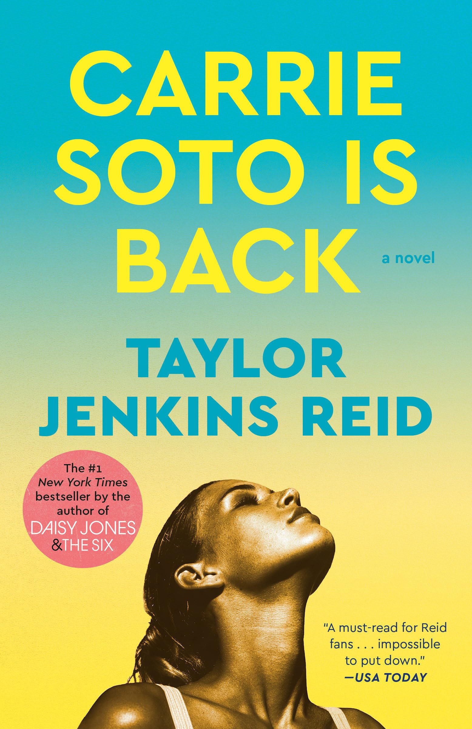 Carrie Soto Is Back: A Novel by Taylor Jenkins Reid - A Compelling Story of Redemption & Second Chances | Perfect for Book Clubs, Beach Reads & Fiction Lovers