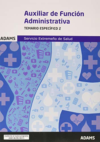 Specific Syllabus 2 for Administrative Function Assistant of Extremaduran Health Service - Study Guide & Exam Prep (Spanish Edition) | Healthcare Administration Career Training & Public Sector Job Preparation