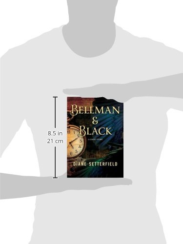 Bellman & Black: A Ghost Story - Haunting Gothic Novel for Adults | Supernatural Thriller & Mystery Book | Perfect for Halloween Reading & Book Club Discussions