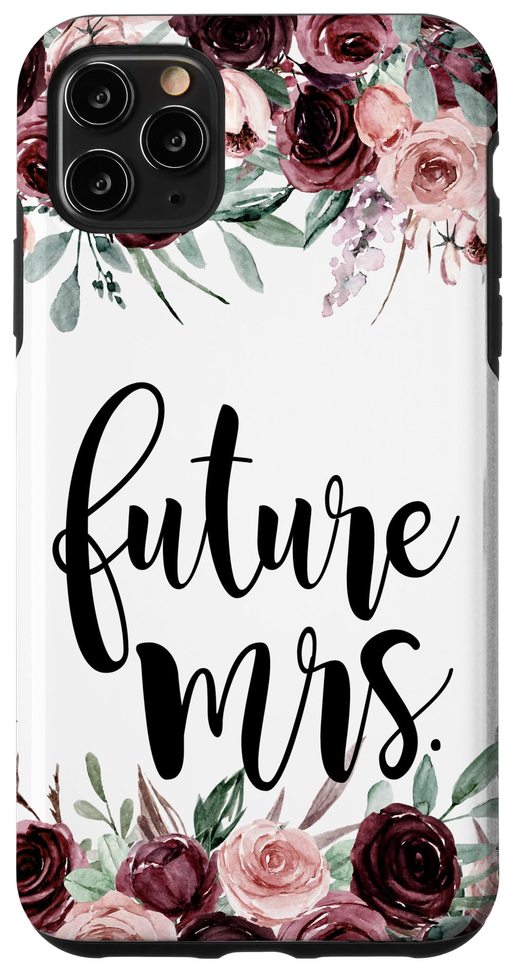 iPhone 11 Pro Max Case - Floral Wedding Design for Bride & Groom, Engaged Couple Phone Cover - Perfect for Engagement Parties, Bridal Showers & Honeymoon Travel