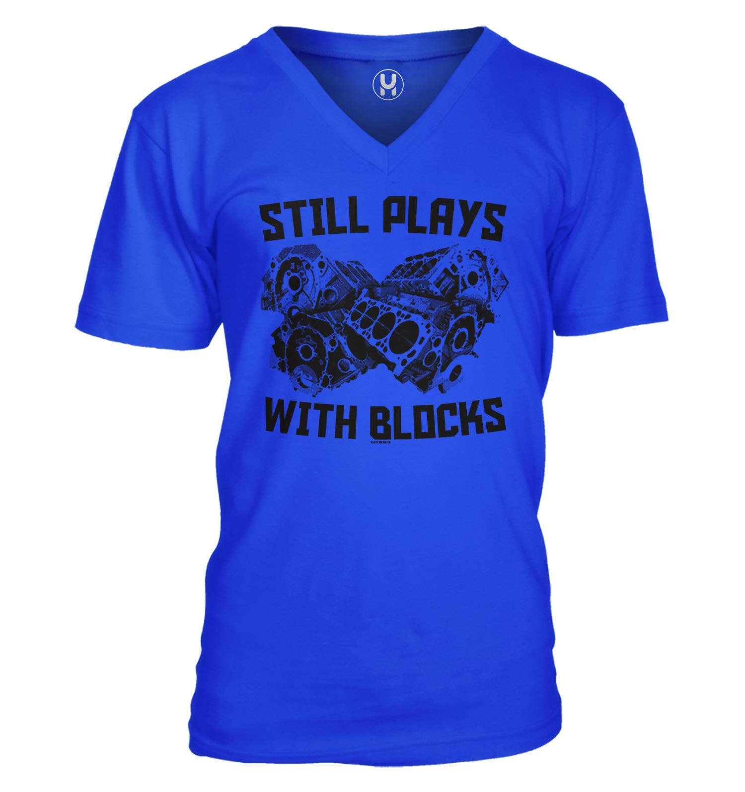 Still Plays with Blocks - Engine Horse Power Unisex V-Neck T-Shirt | Funny Car Mechanic Gift for Men & Women | Casual Wear for Car Enthusiasts & DIY Auto Shops