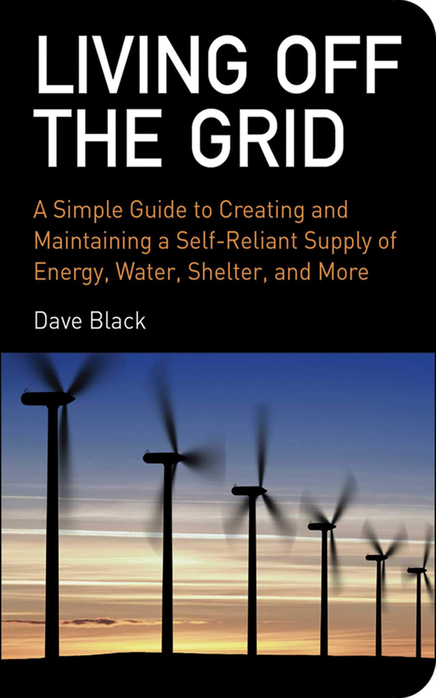 Living Off The Grid Books - Survival Guides, Homesteading & Sustainable Living - Perfect for Preppers, Outdoor Enthusiasts and Self-Sufficiency Seekers