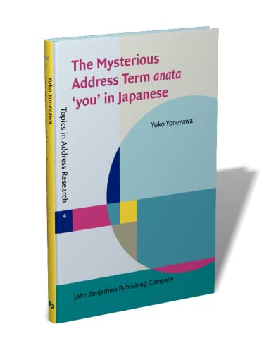 Anata: The Meaning and Usage of 'You' in Japanese - Exploring Japanese Language and Culture for Language Learners