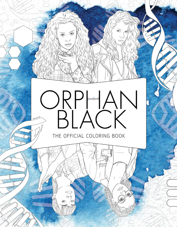 Orphan Black Official Coloring Book for Adults - Stress Relieving Art Therapy Activity, Perfect Gift for Fans & Collectors | Relaxing Creative Hobby at Home