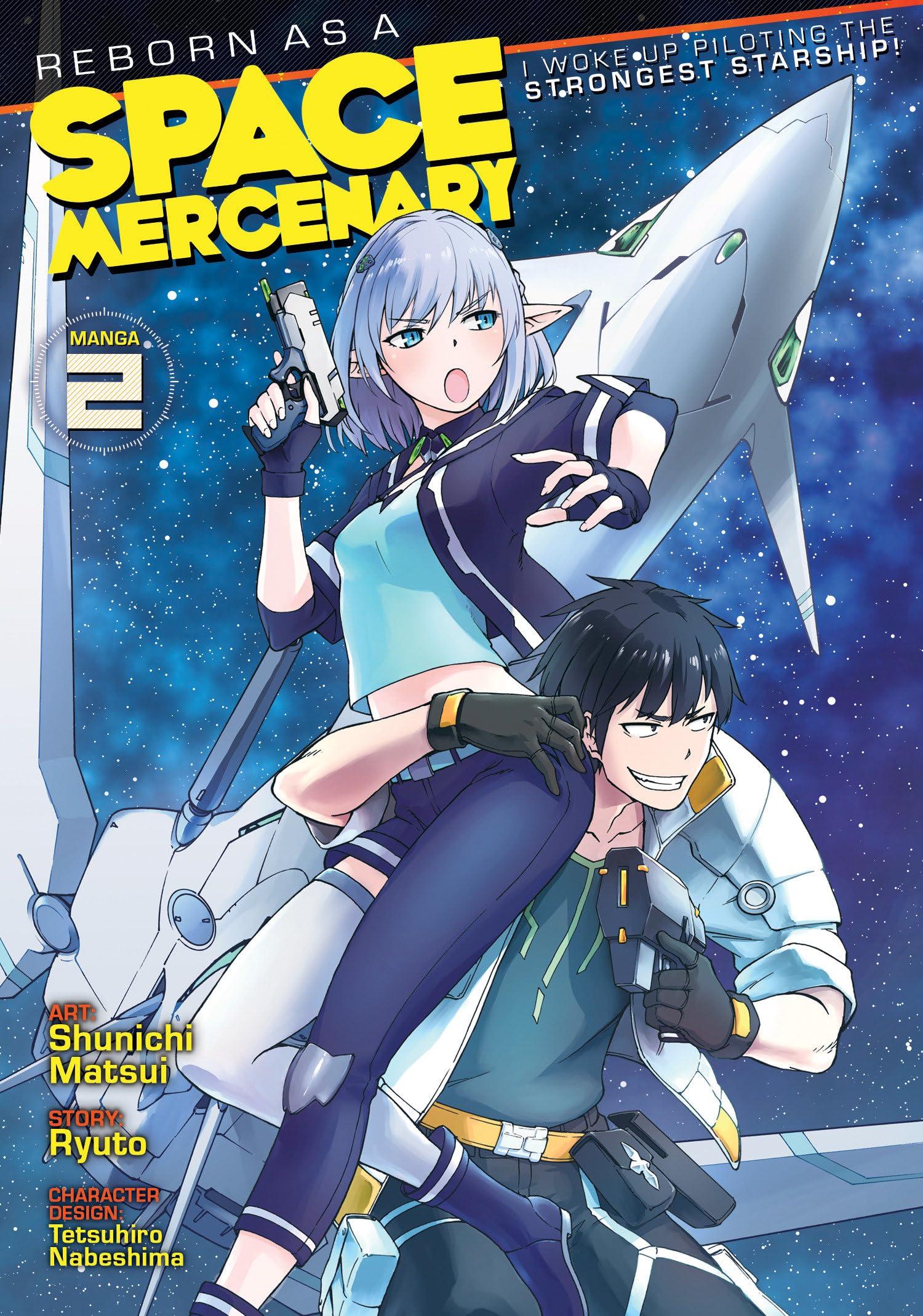 Reborn as a Space Mercenary Vol. 2 - Sci-Fi Manga with Strongest Starship Pilot | Space Adventure & Action | Perfect for Anime Fans & Sci-Fi Readers