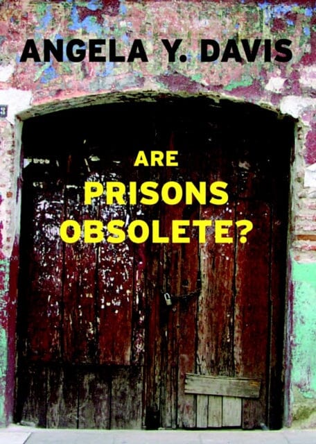 Are Prisons Obsolete? by Angela Davis - Book on Prison Abolition & Criminal Justice Reform - Perfect for Activists, Students & Social Justice Advocates