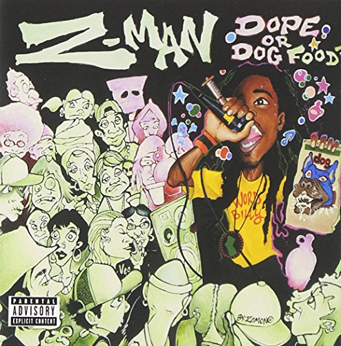 Dope or Dog Food? Explicit Lyrics Rap Music Album - Perfect for Workout, Gym & Party Playlists