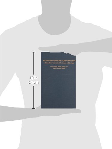 Between Woman and Nation: Nationalisms, Transnational Feminisms, and the State - Feminist Theory Book for Gender Studies and Political Science Research