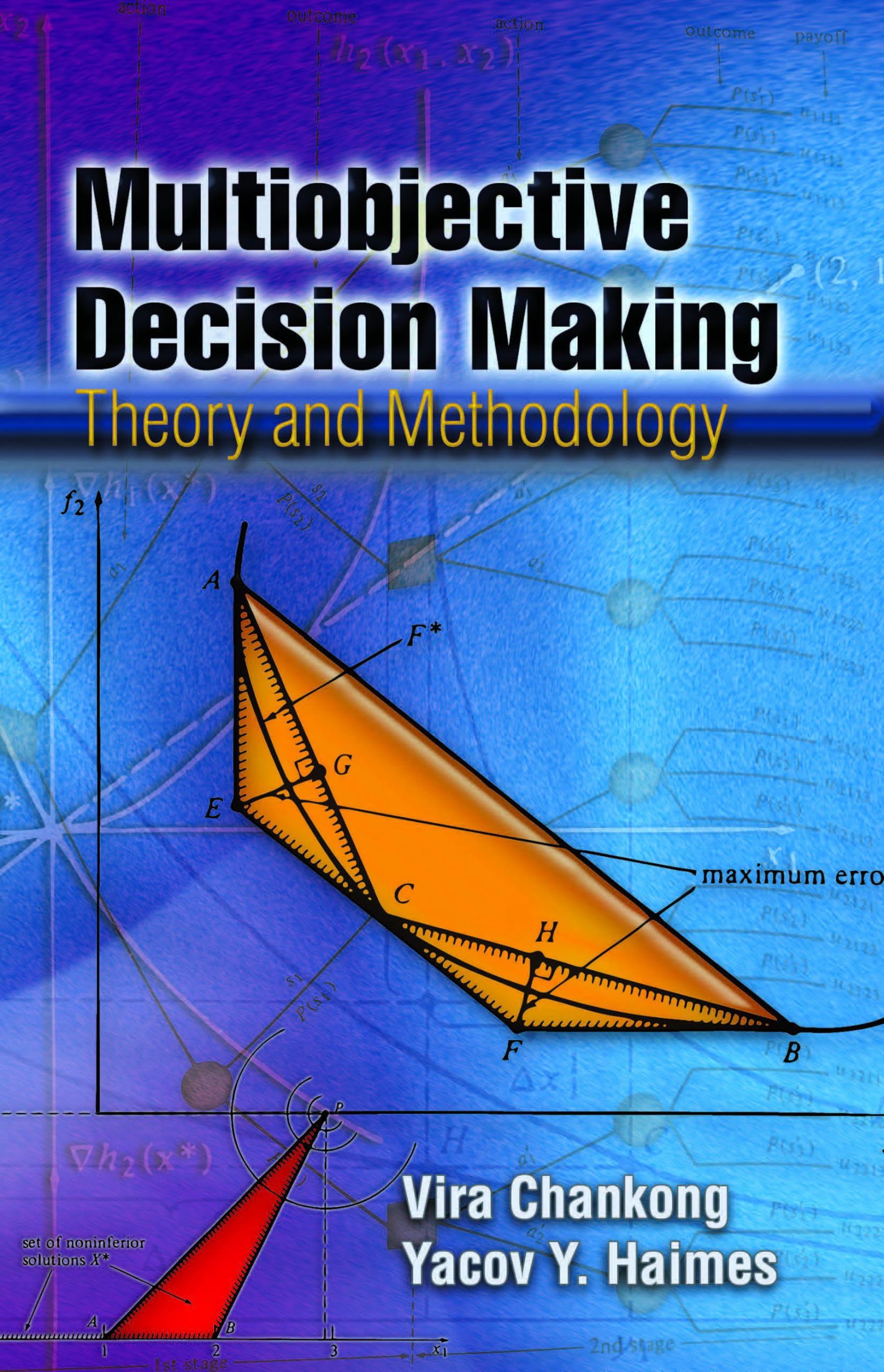 Multiobjective Decision Making: Theory and Methodology - Dover Engineering Book | Decision Analysis & Optimization for Business, Research & Policy Making