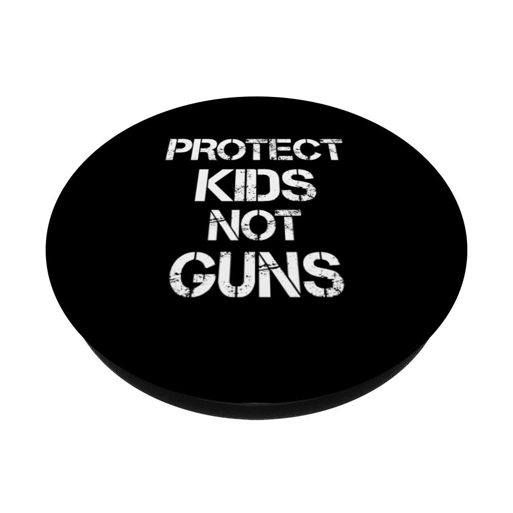 Anti-Gun Control Support PopSockets - Phone & Tablet Grip Stand with Swappable Base | Protect Kids Not Guns | Perfect for School, Work & Political Activism