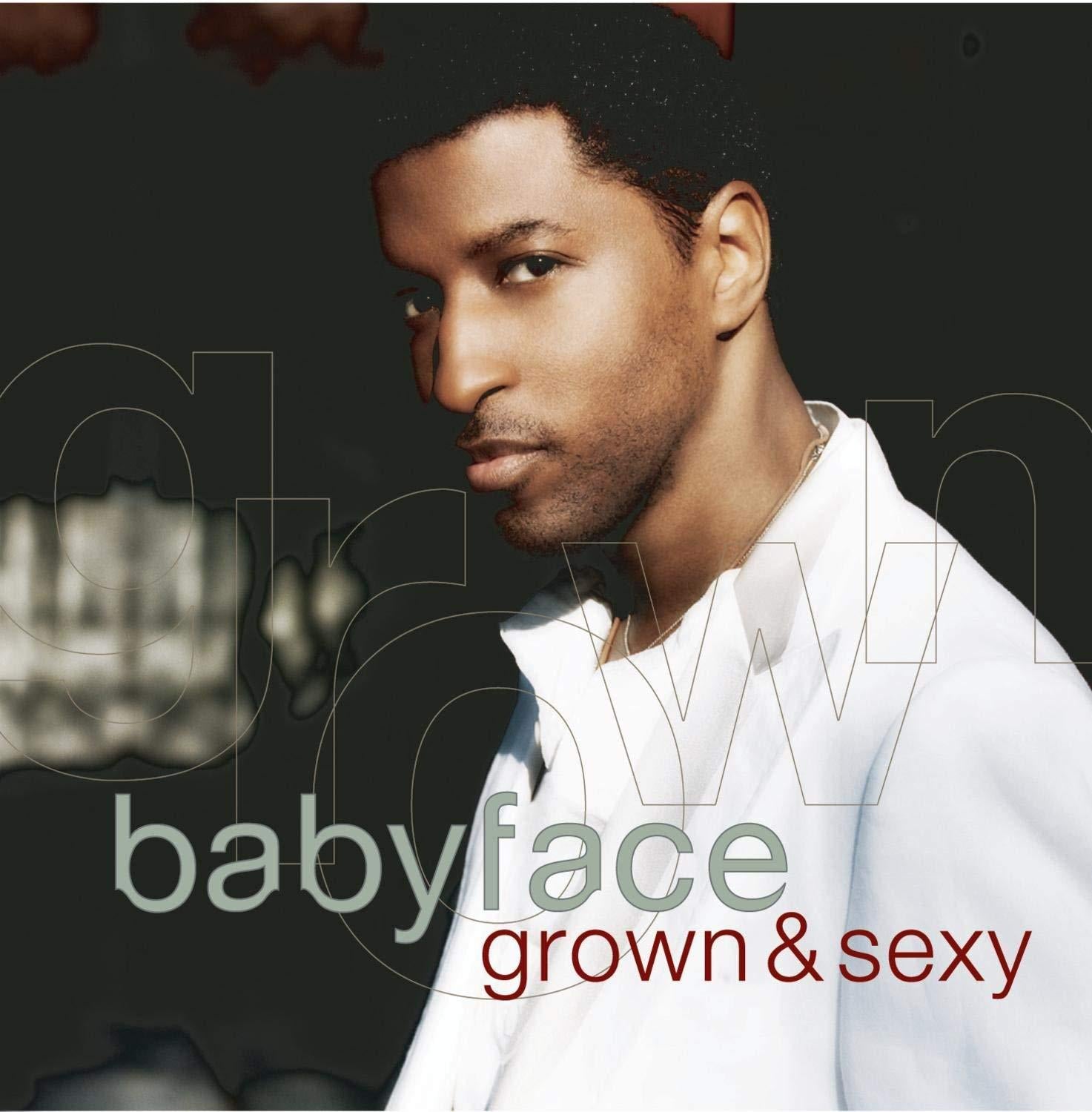 Babyface Grown & Sexy Album with Bonus Track - Perfect for Romantic Evenings & R&B Music Lovers