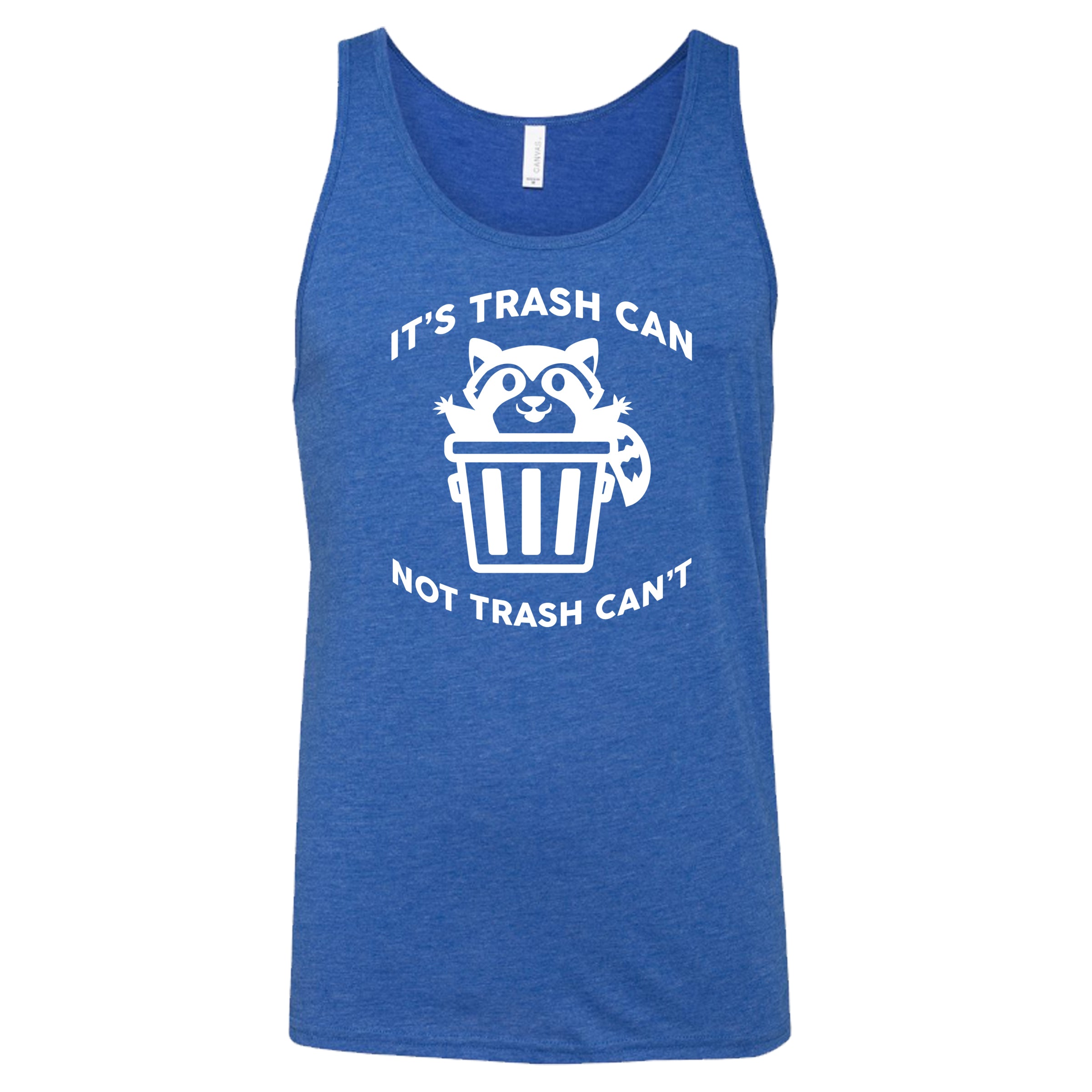 Unisex 'It's Trash Can Not Trash Can't' Funny Slogan T-Shirt - Perfect for Environmentalists, Recycling Advocates & Humor Lovers