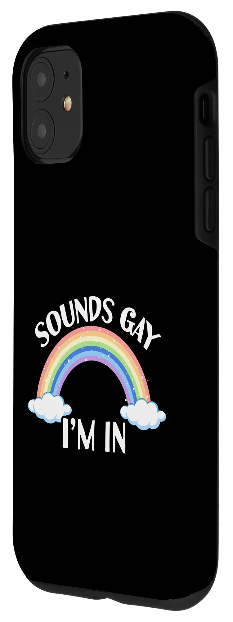 iPhone 11 Case - Funny LGBTQ+ Pride Gift for Gay Friends & Allies - Perfect for Daily Use, Parties & Pride Events