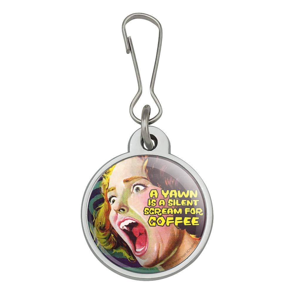 Funny Coffee Lover Zipper Pull Charm - 'A Yawn is a Silent Scream for Coffee' Humorous Accessory for Jackets, Handbags, Purses, Luggage & Backpacks | Great Gift for Coffee Enthusiasts