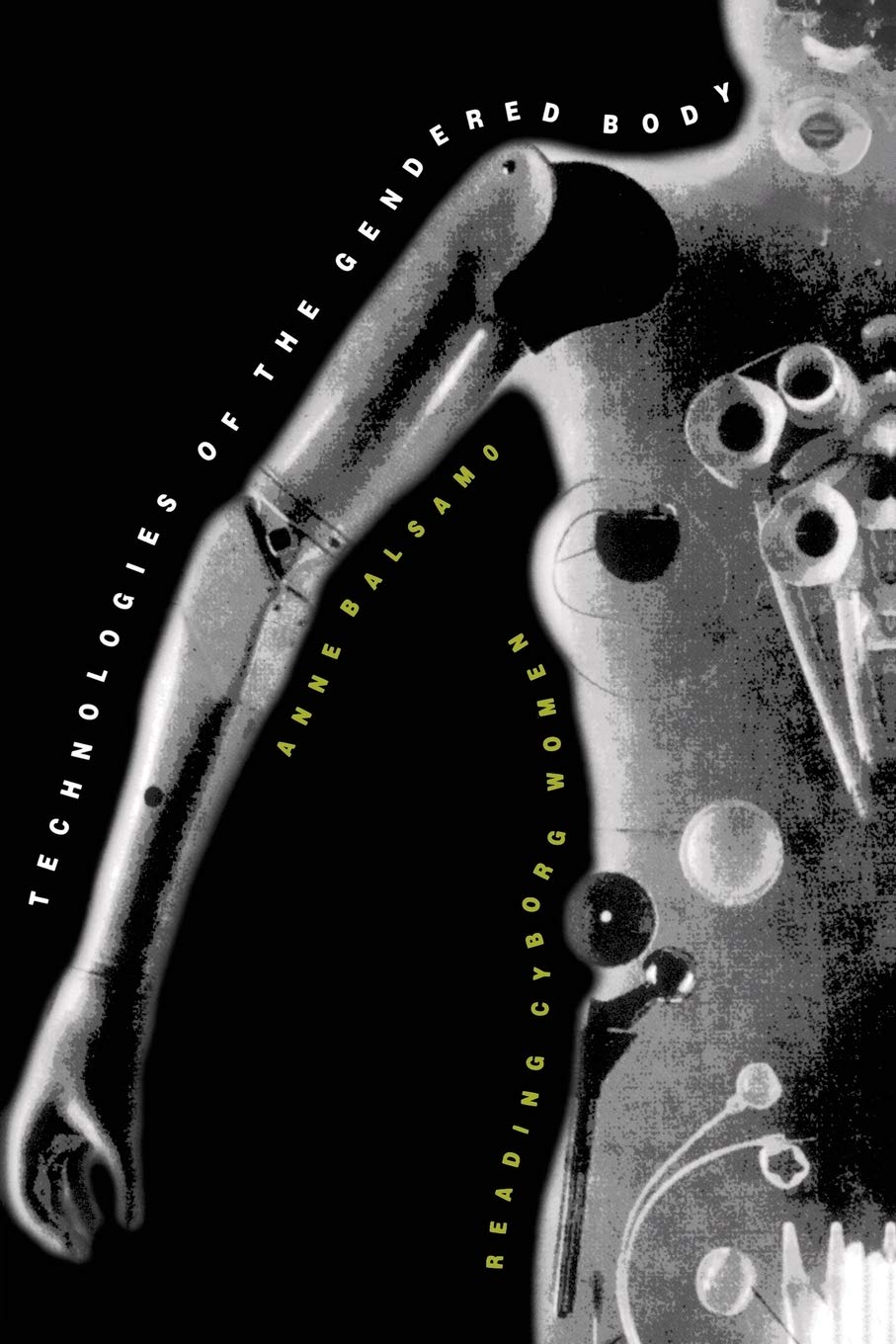 Technologies of the Gendered Body: Analyzing Cyborg Women in Science Fiction - Perfect for Gender Studies & Feminist Theory Research