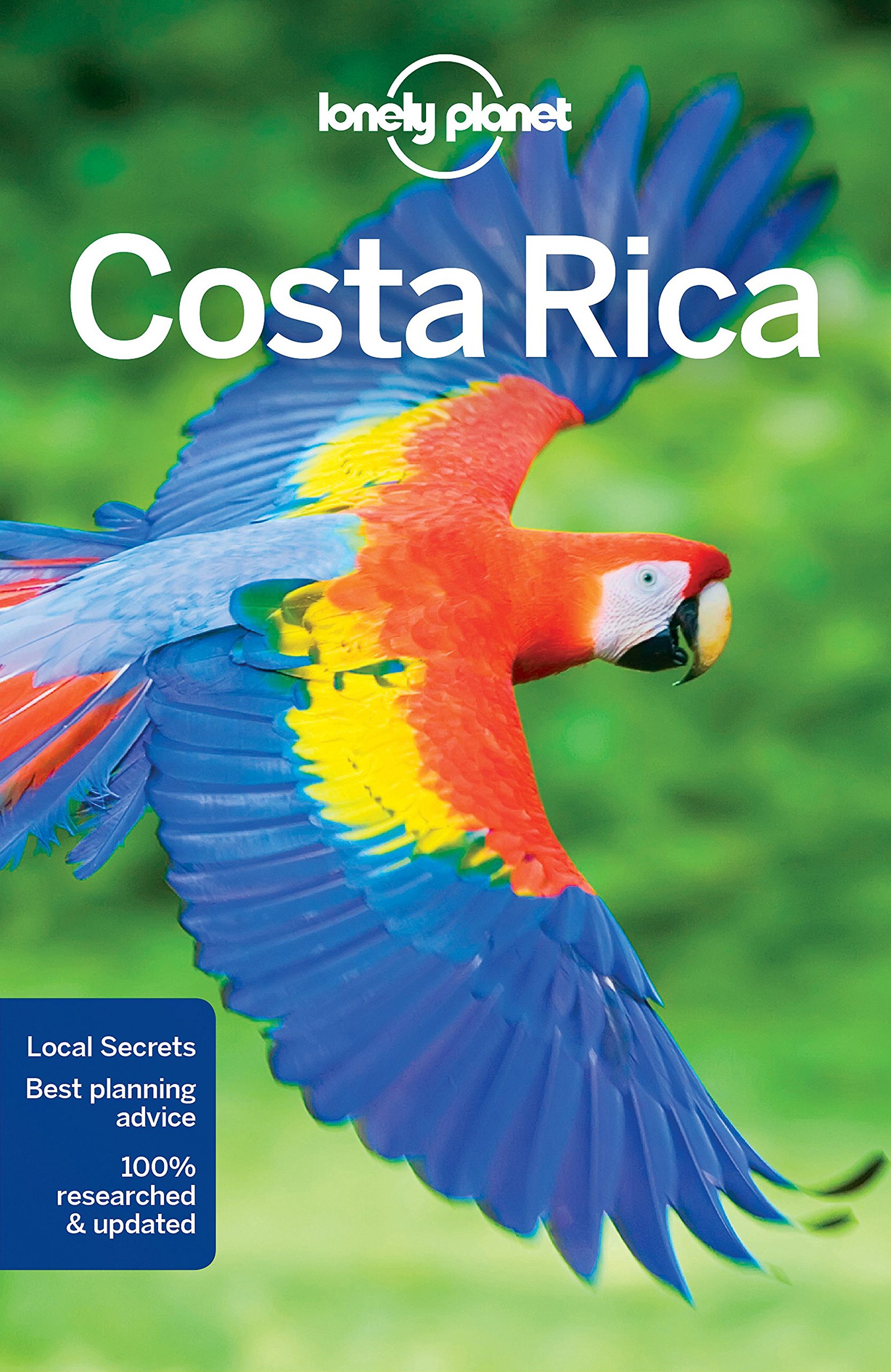 Lonely Planet Costa Rica Travel Guide 2023 - Best Costa Rica Guidebook for Adventure, Beaches & Wildlife | Perfect for Backpacking, Family Vacations & Eco-Tourism