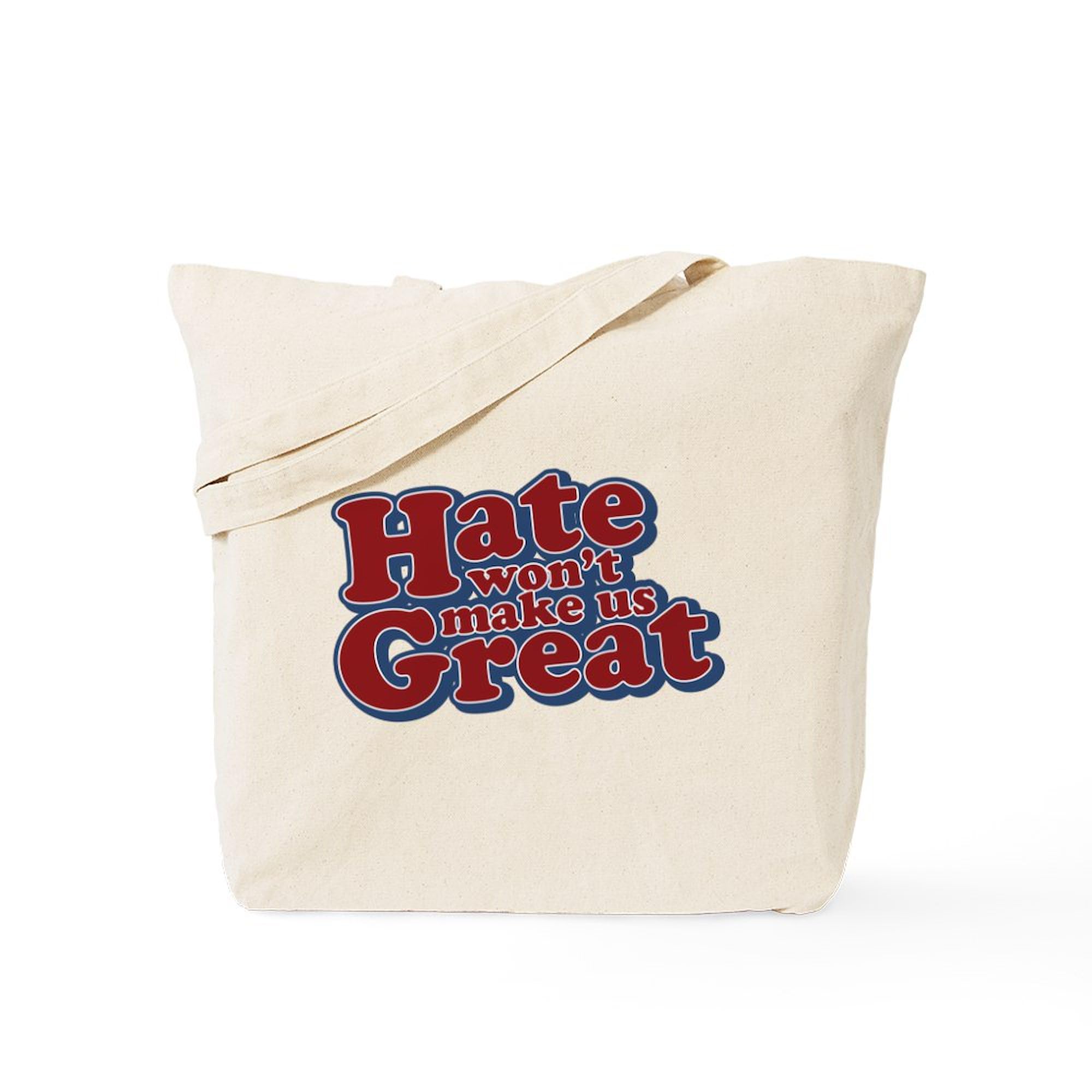 Hate Won't Make Us Great Tote Bag - Natural Canvas Reusable Shopping Bag for Groceries, Beach & Protest Rallies