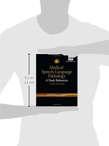 Medical Speech-Language Pathology: A Desk Reference (Clinical Competence Series) - Essential Guide for SLPs, Clinicians & Students in Hospitals & Private Practice
