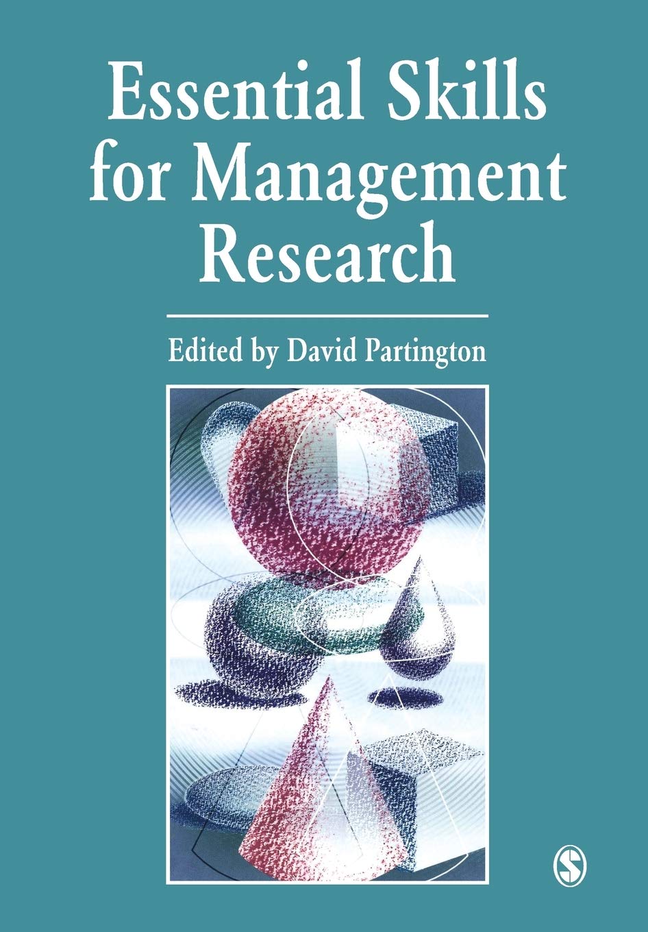Essential Skills for Management Research - Best Practices for Business Leaders & Entrepreneurs | Improve Decision Making & Strategic Planning