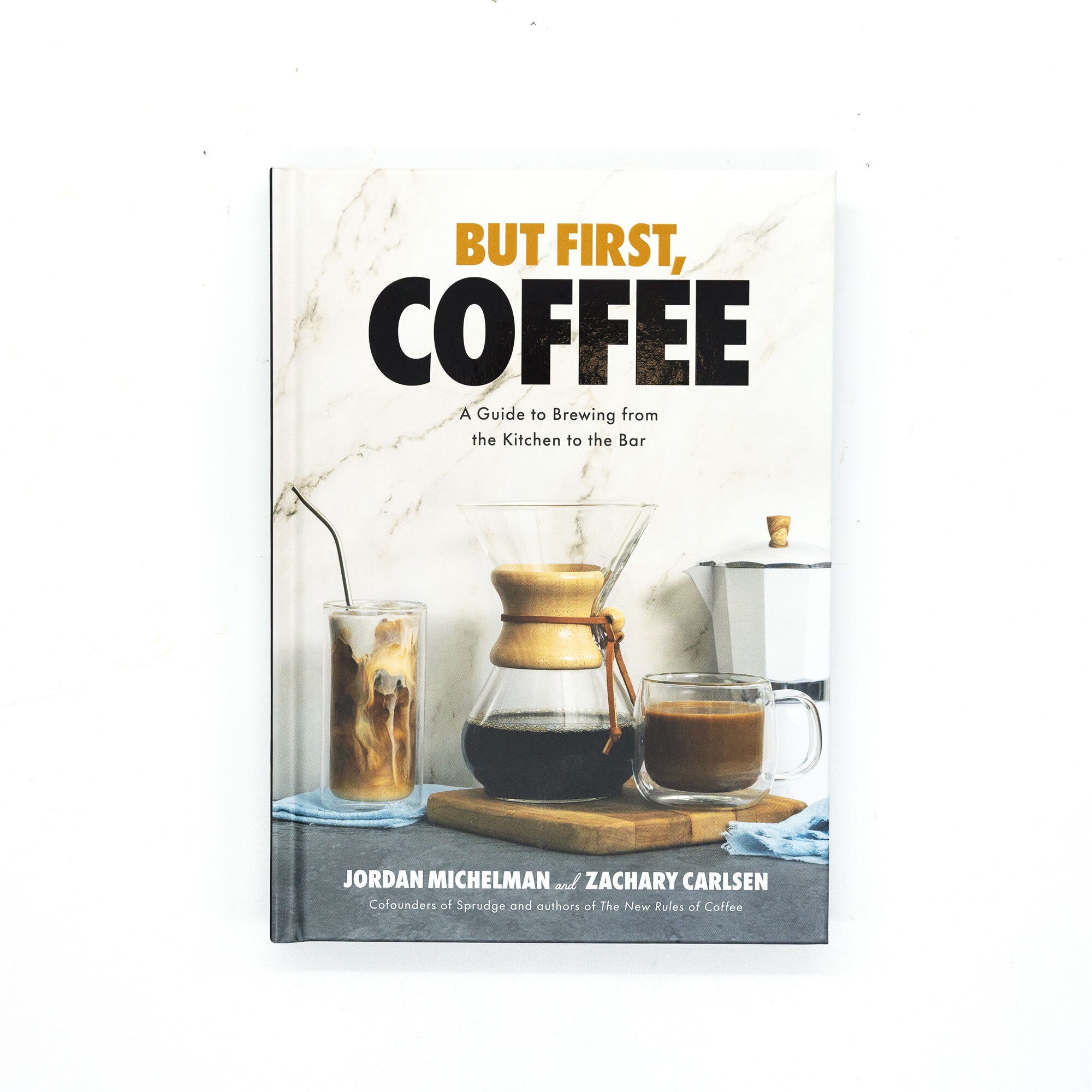 But First, Coffee