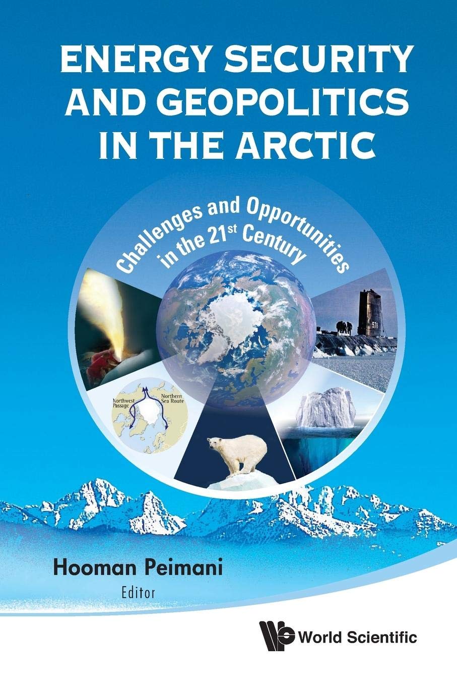 Energy Security and Geopolitics in the Arctic: 21st Century Challenges & Opportunities | Geopolitical Analysis for Policy Makers & Researchers