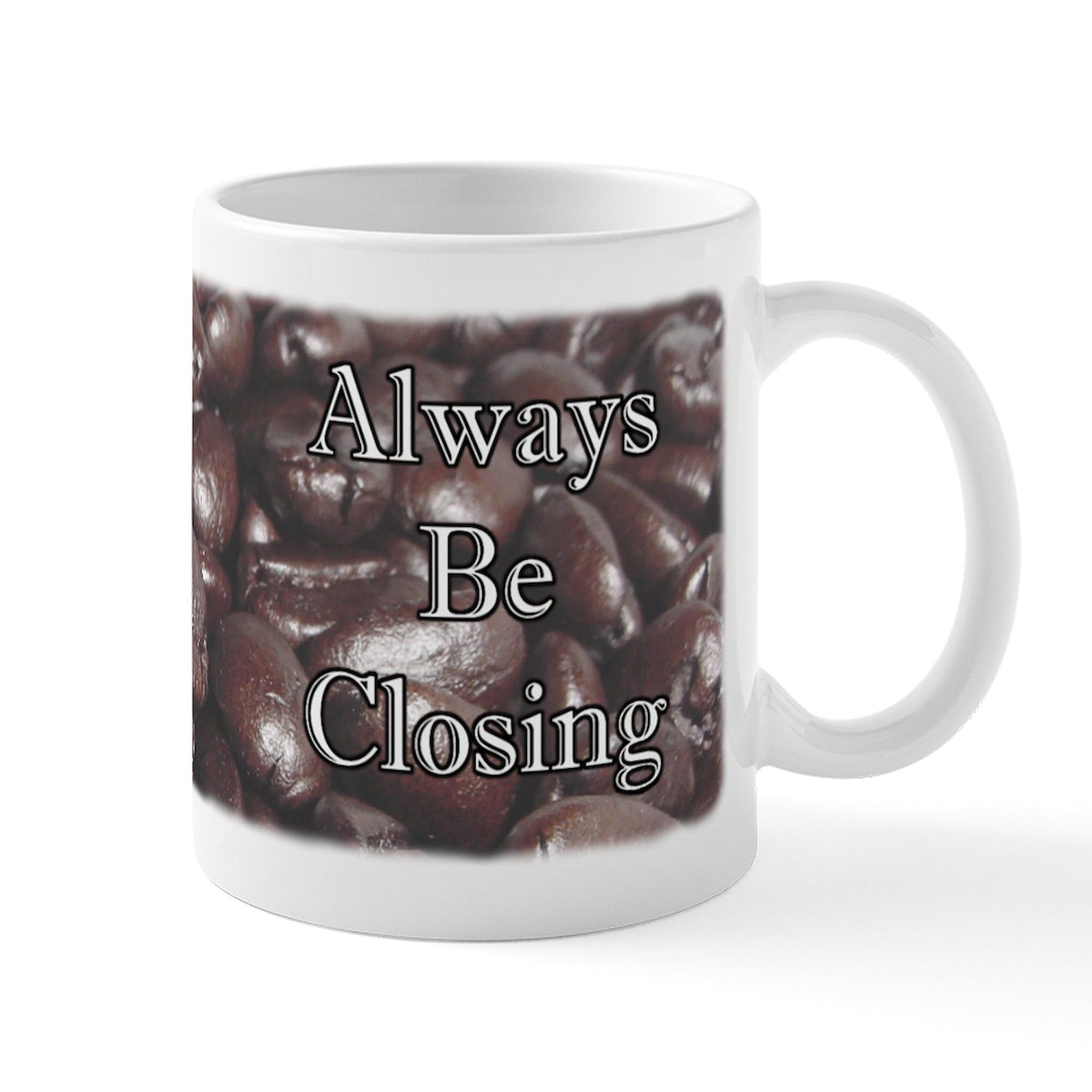CafePress 'Coffee Is For Closers' 11 oz Ceramic Coffee Mug (325ml) - Perfect for Office, Gifts & Motivational Coffee Lovers