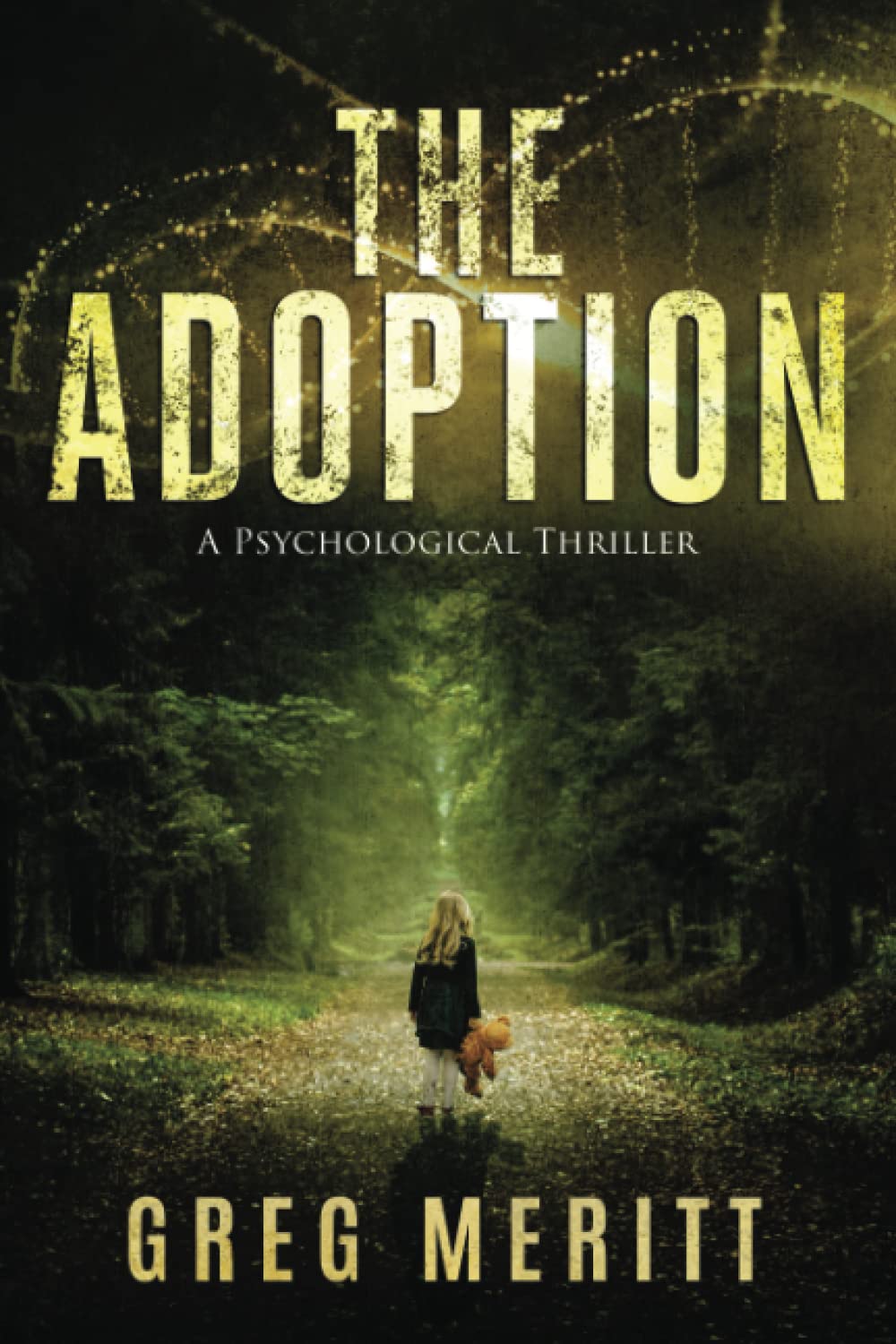 The Adoption: A Gripping Psychological Thriller Novel - Perfect for Book Clubs & Suspense Lovers