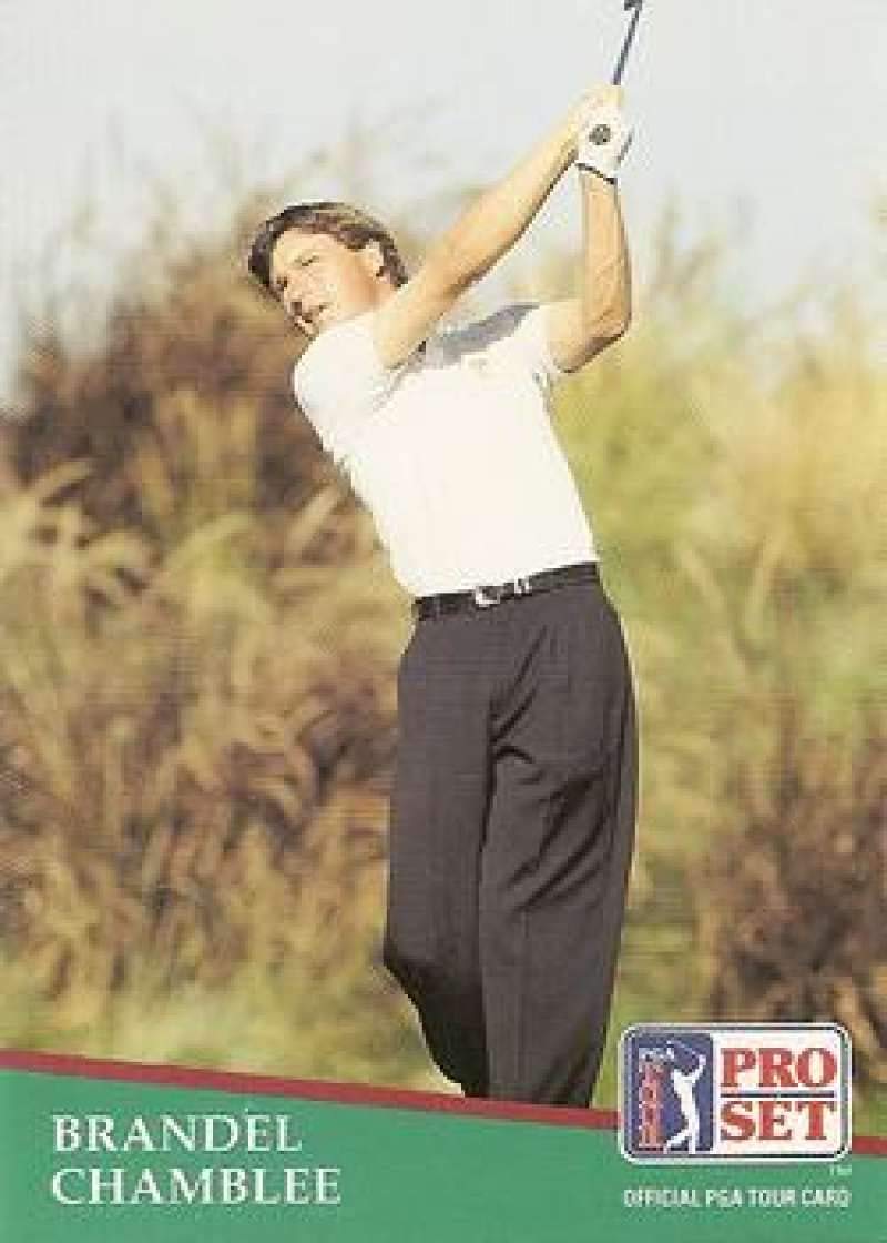 1991 Pro Set Golf #15 Brandel Chamblee Rookie Card - Official PGA Trading Card for Collectors & Sports Memorabilia Enthusiasts - Perfect for Display, Trading, and Investment