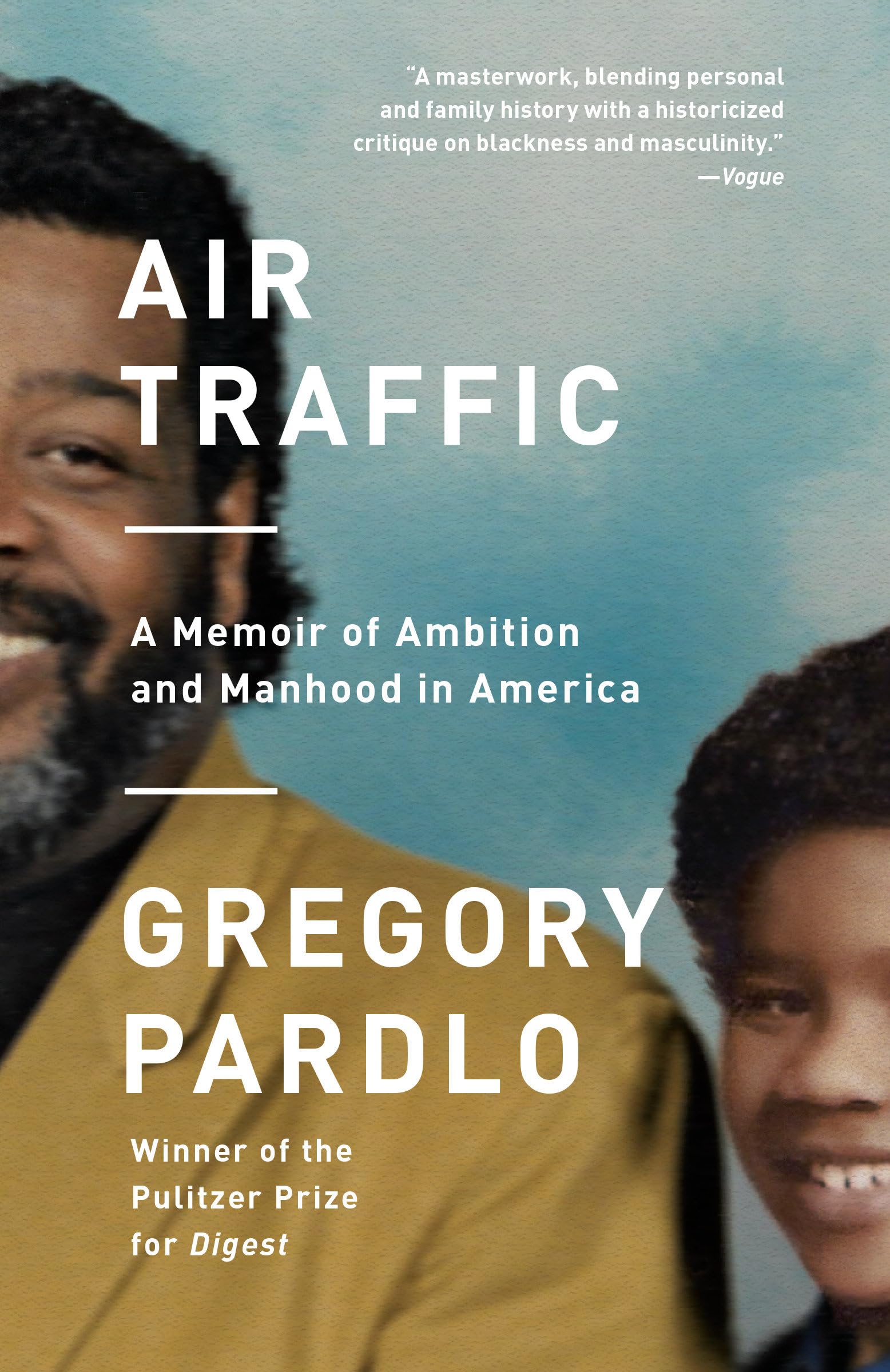Air Traffic: A Memoir of Ambition and Manhood in America - Inspiring True Story of Career & Personal Growth | Perfect for Aviation Enthusiasts & Memoir Readers