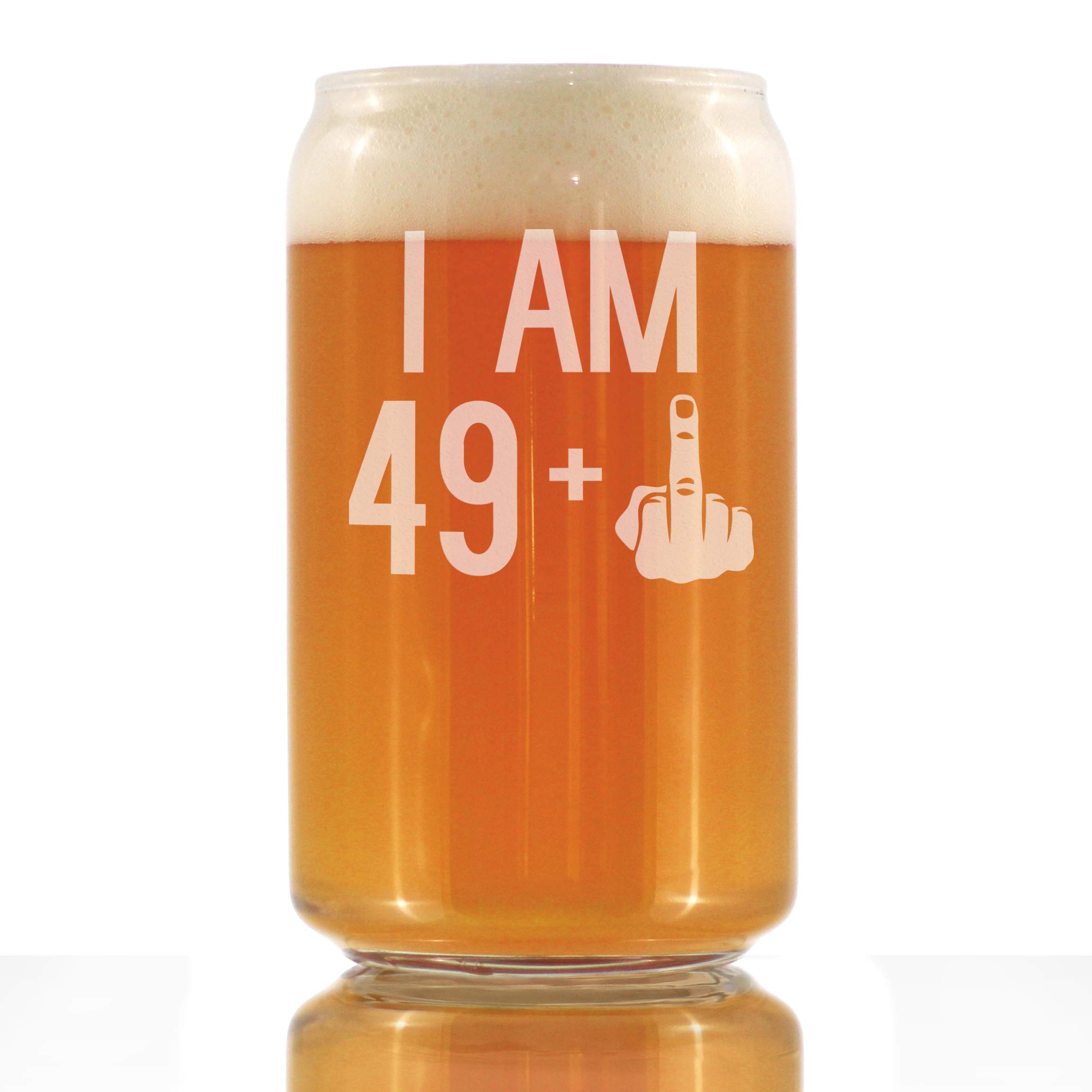 Funny 50th Birthday Gift - 'I Am 49 + 1' Middle Finger 16oz Beer Can Pint Glass - Humorous Present for Men & Women Turning 50 - Perfect for Birthday Parties & Milestone Celebrations