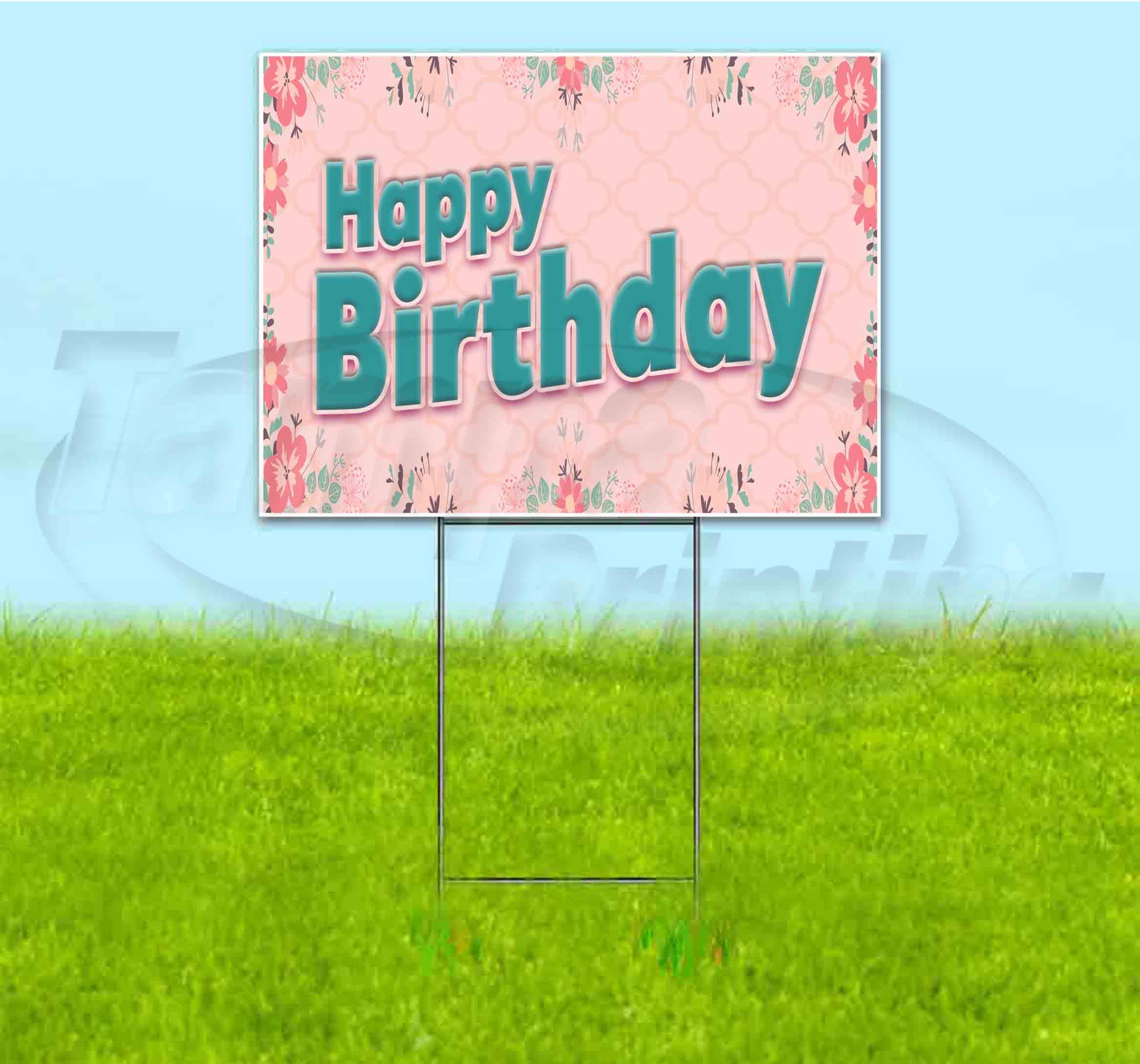 Happy Birthday Yard Sign 18x24 Inch - Bulk Discounts & Multi-Packs - Includes Metal Step Stake - Perfect for Outdoor Celebrations, Parties & Surprise Decorations
