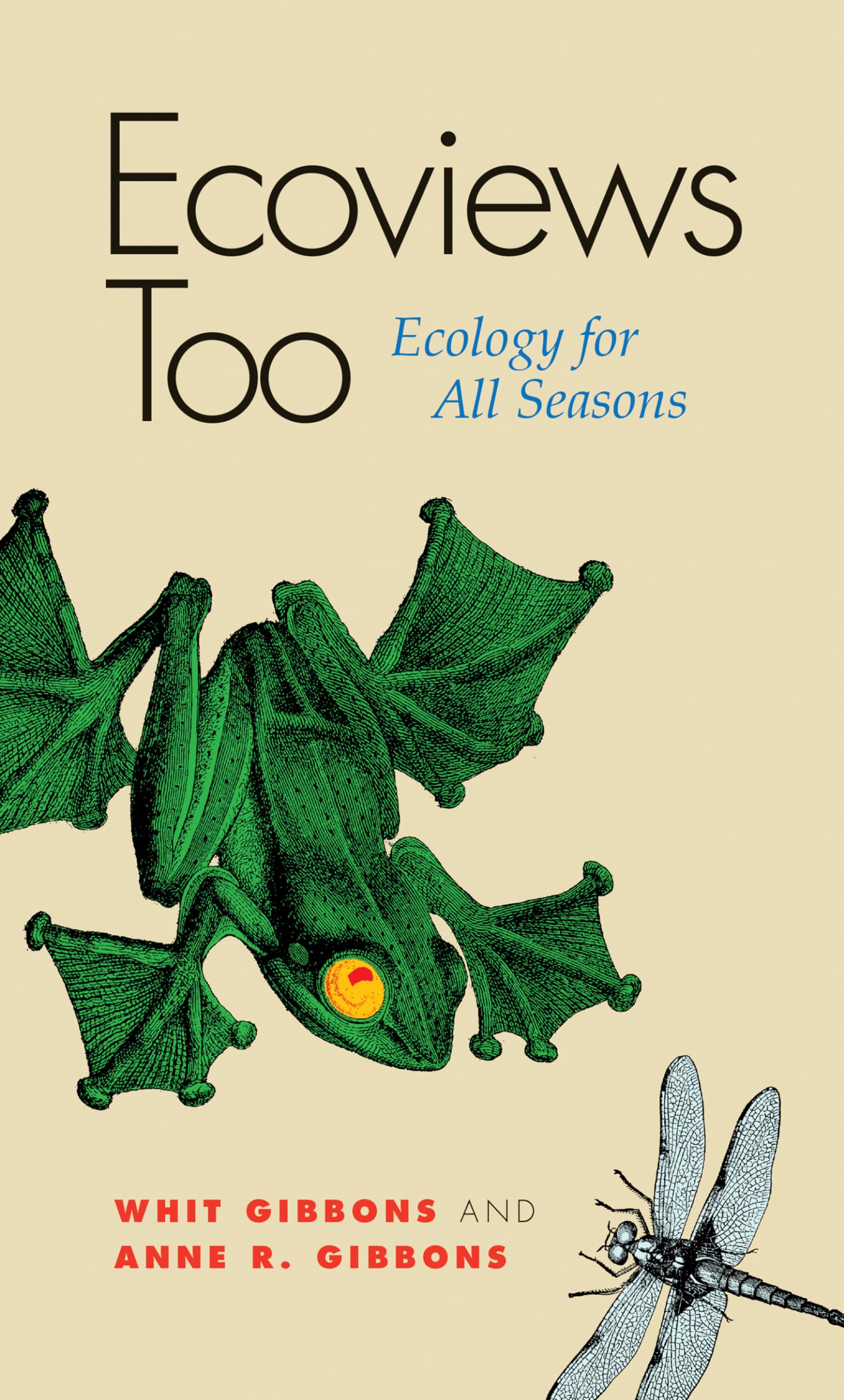 Ecoviews Too: Ecology for All Seasons (Volume 2) - Environmental Science Book for Nature Lovers, Perfect for Classroom Learning & Outdoor Exploration
