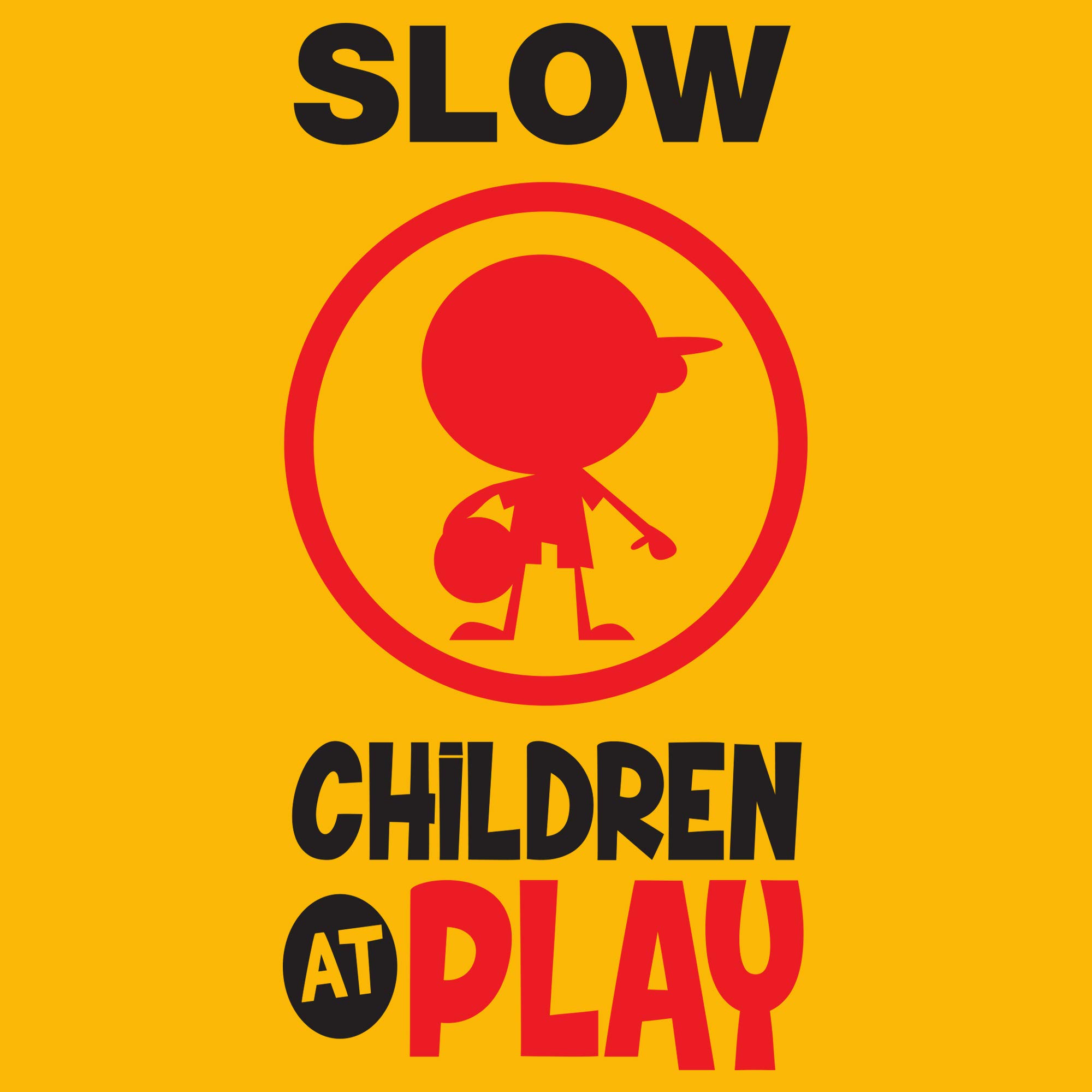 Slow Children at Play